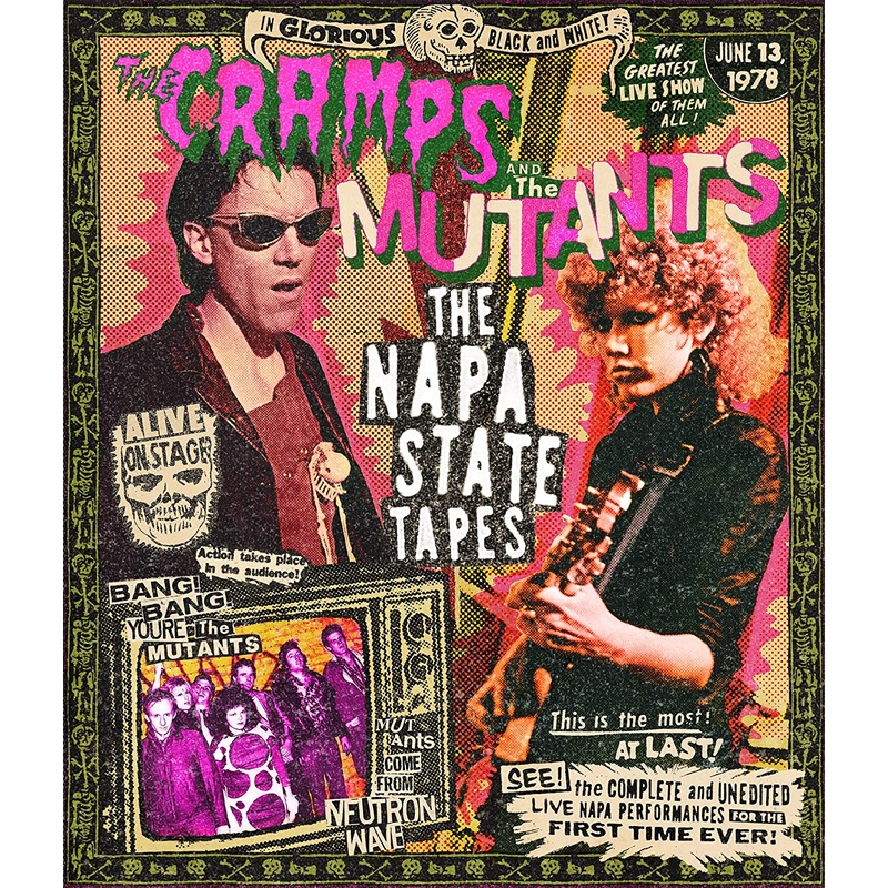 The Cramps and The Mutants: The Napa State Tapes