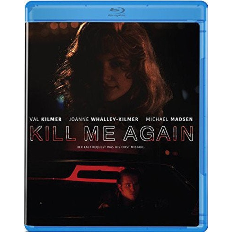 Kill Me Again