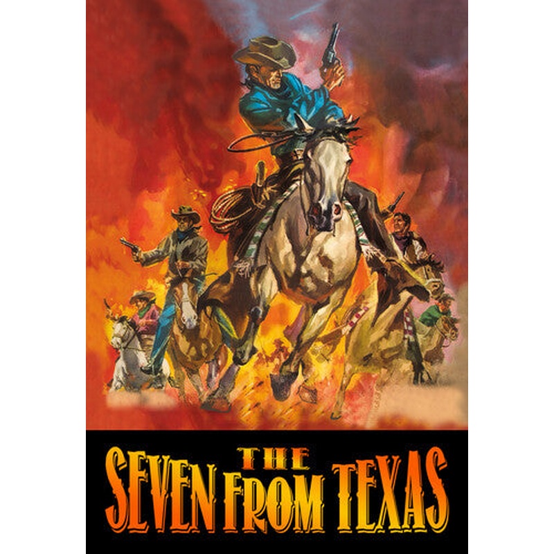 The Seven from Texas (European Westerns Vol 1.)