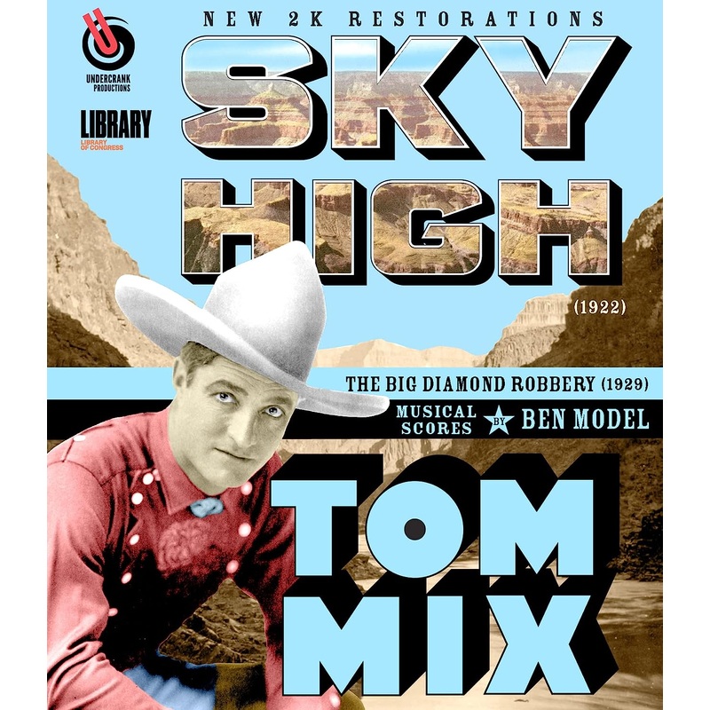Tom Mix: Sky High / The Big Diamond Robbery