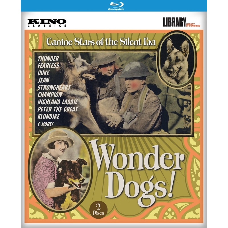 Wonder Dogs! Canine Stars of the Silent Era