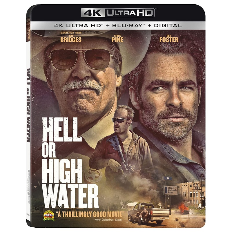 Hell Or High Water (4K UHD)