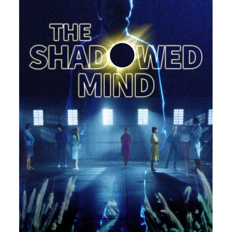 The Shadowed Mind w/SLIP