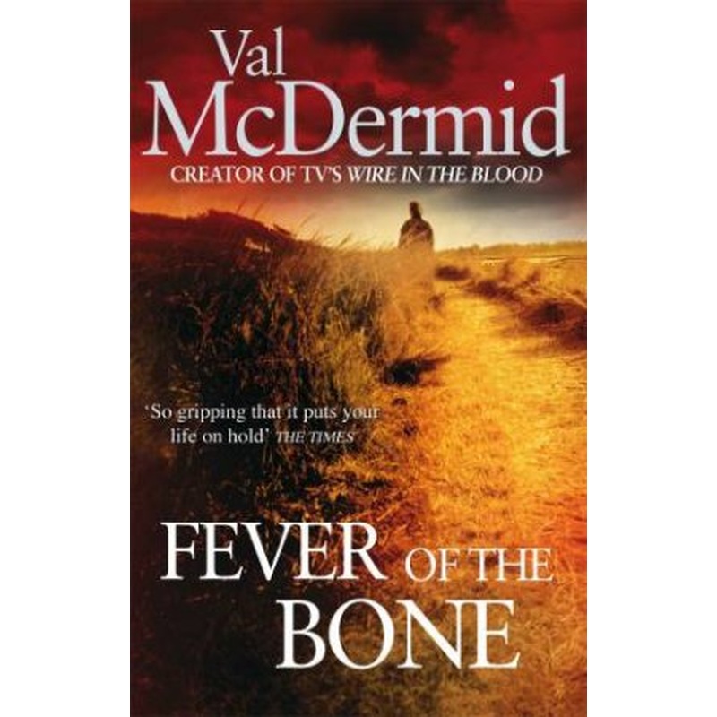 Fever Of The Bone