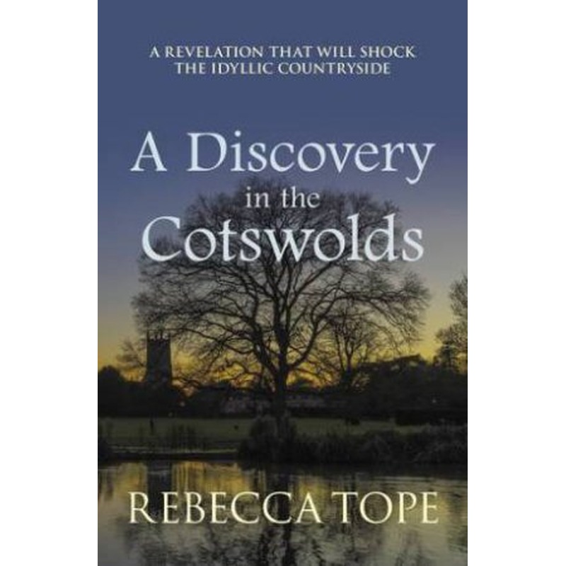 A Discovery in the Cotswolds (Cotswold Mysteries 21)