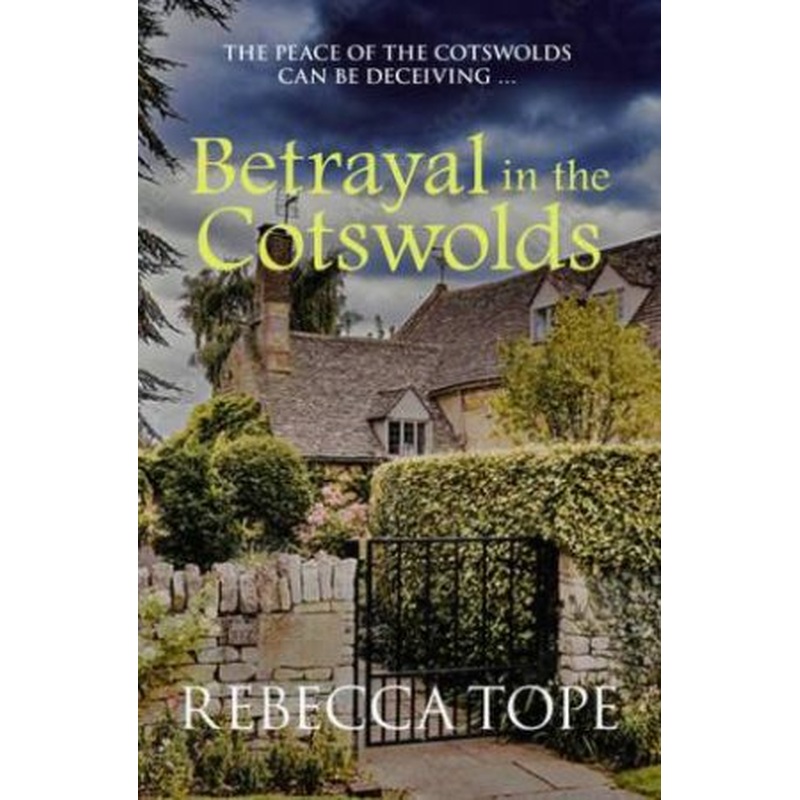 Betrayal In The Cotswolds