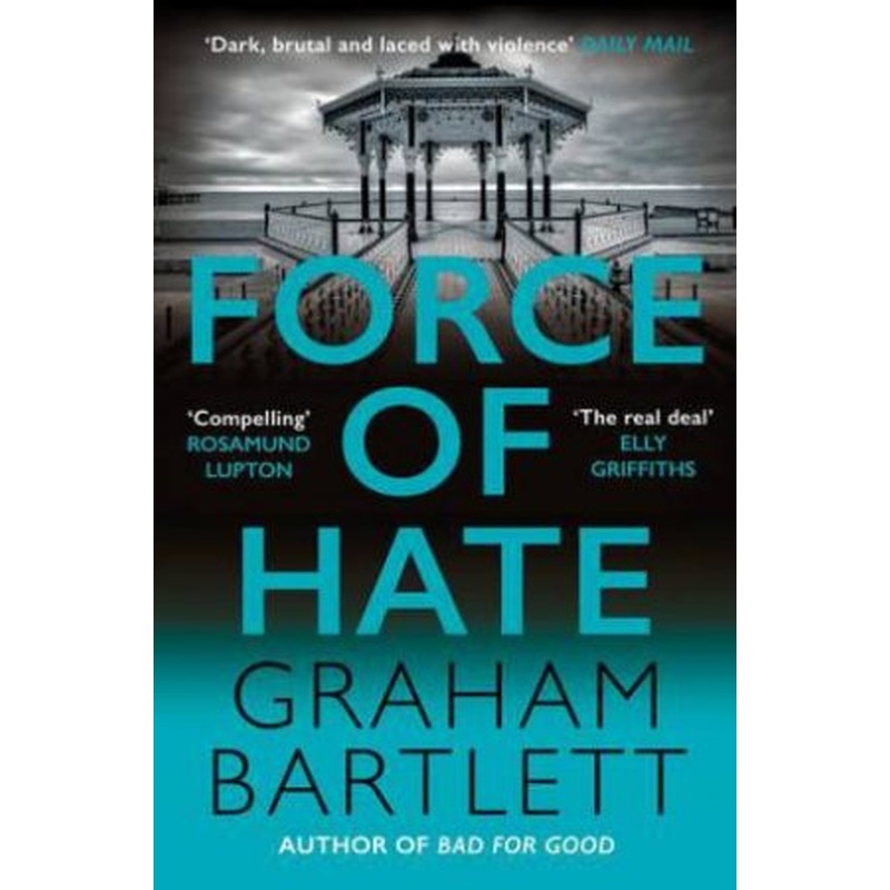 Force of Hate (Jo Howe 2)