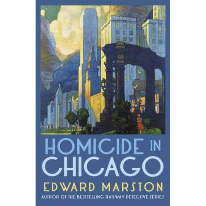 Homicide in Chicago (Merlin Richards #2)