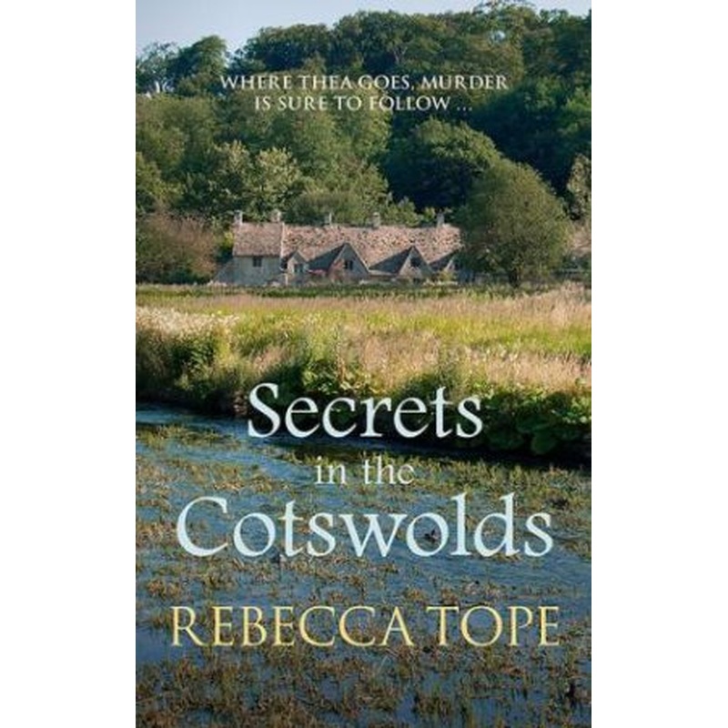 Secrets in the Cotswolds (Cotswold Mysteries #17)