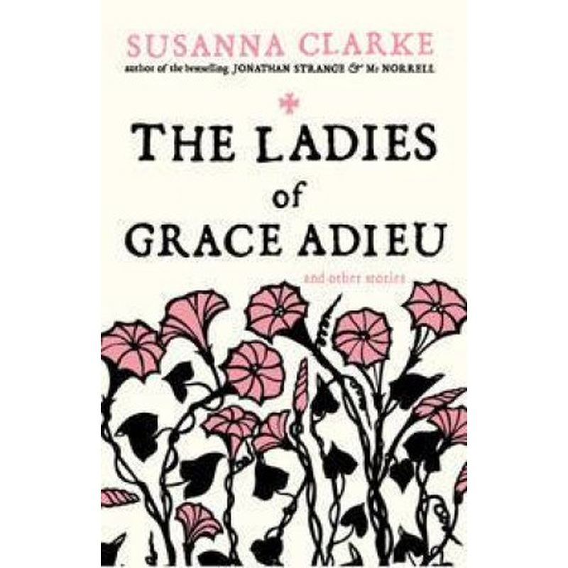 The Ladies of Grace Adieu