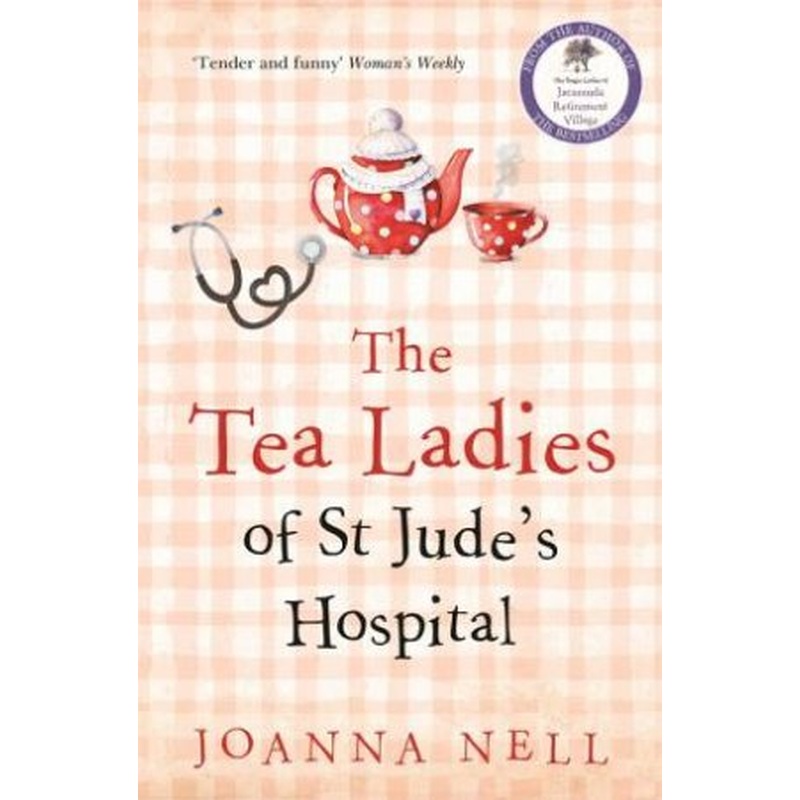 The Tea Ladies Of St Jude's Hospital