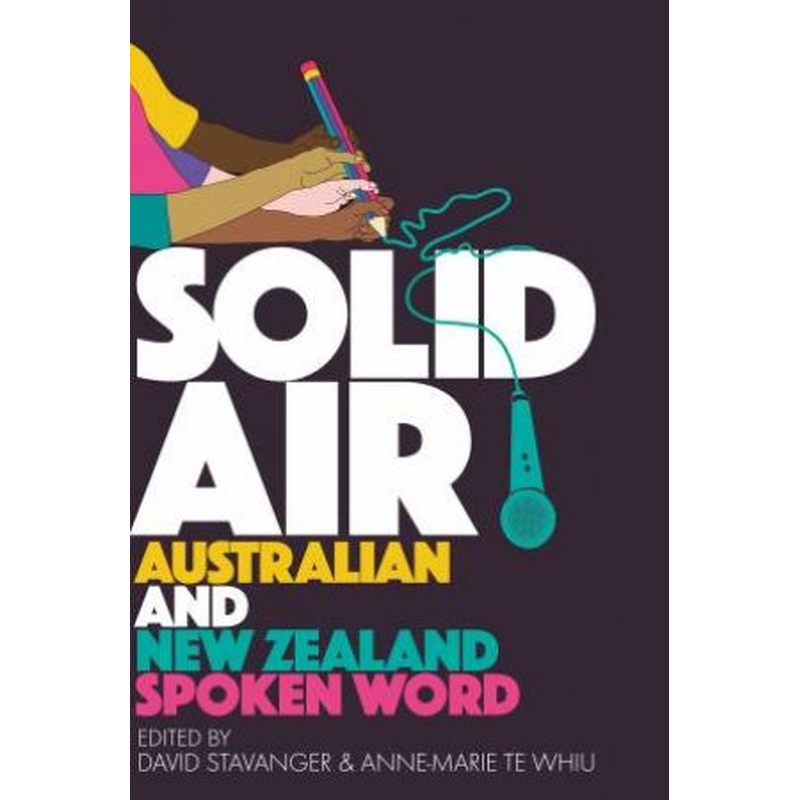 Solid Air: Australian And New Zealand Spoken Word