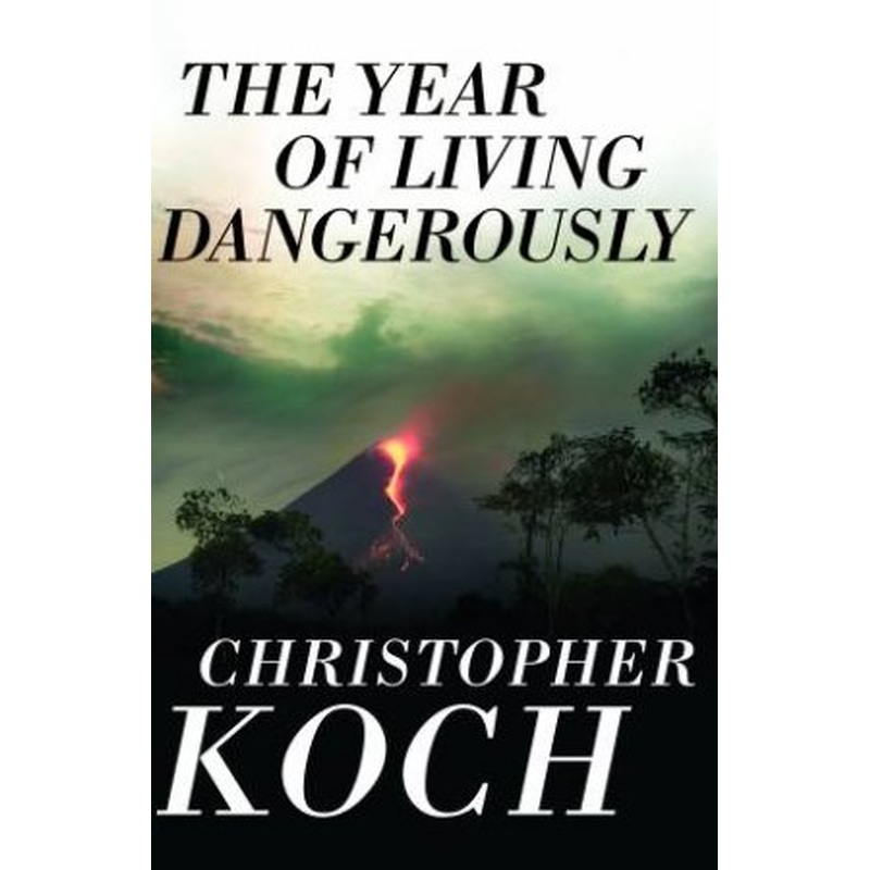 The Year Of Living Dangerously