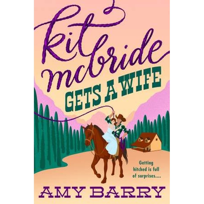 Kit McBride Gets A Wife