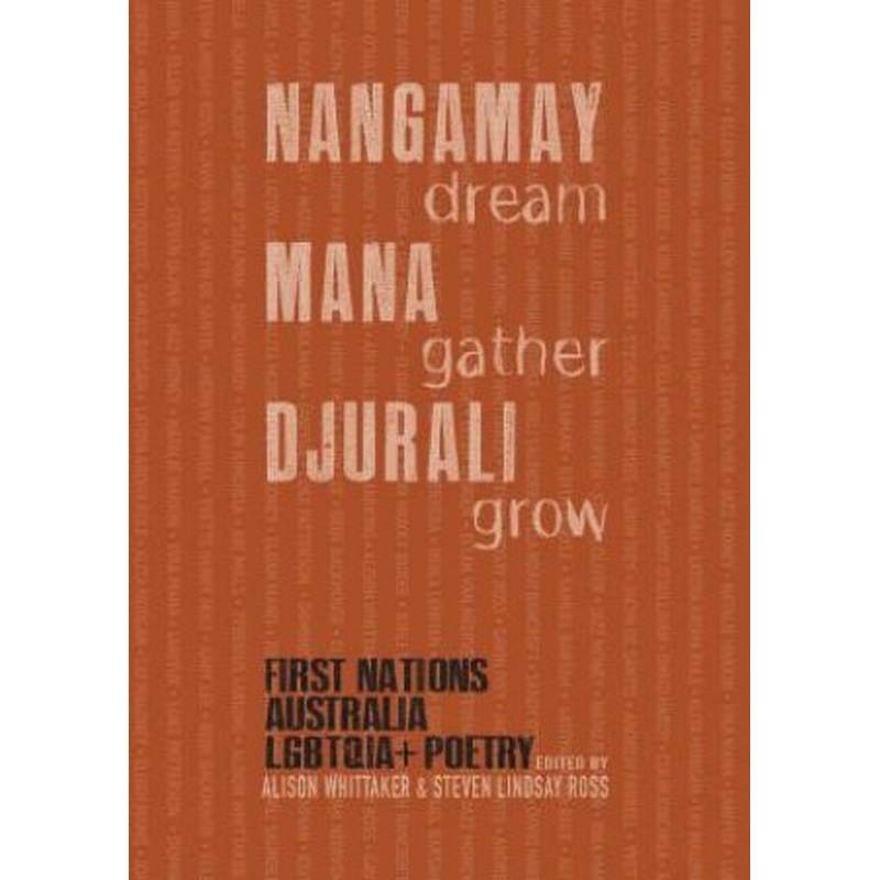 NANGAMAY Dream MANA Gather DJURALI Grow