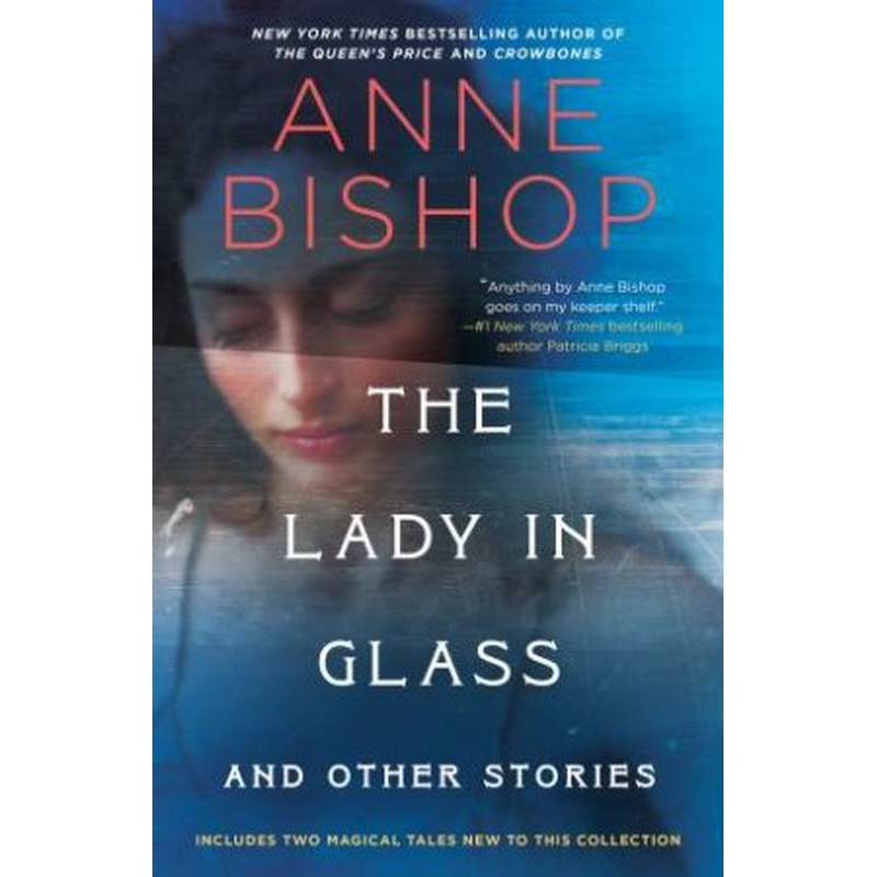 The Lady in Glass and Other Stories
