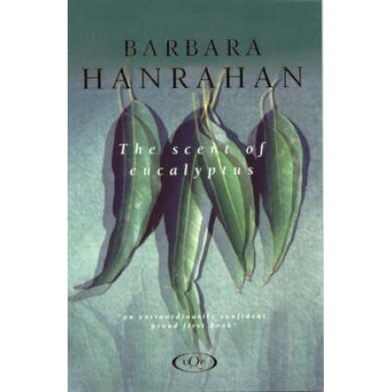 The Scent Of Eucalyptus