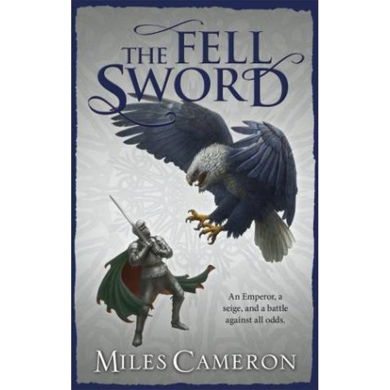The Fell Sword