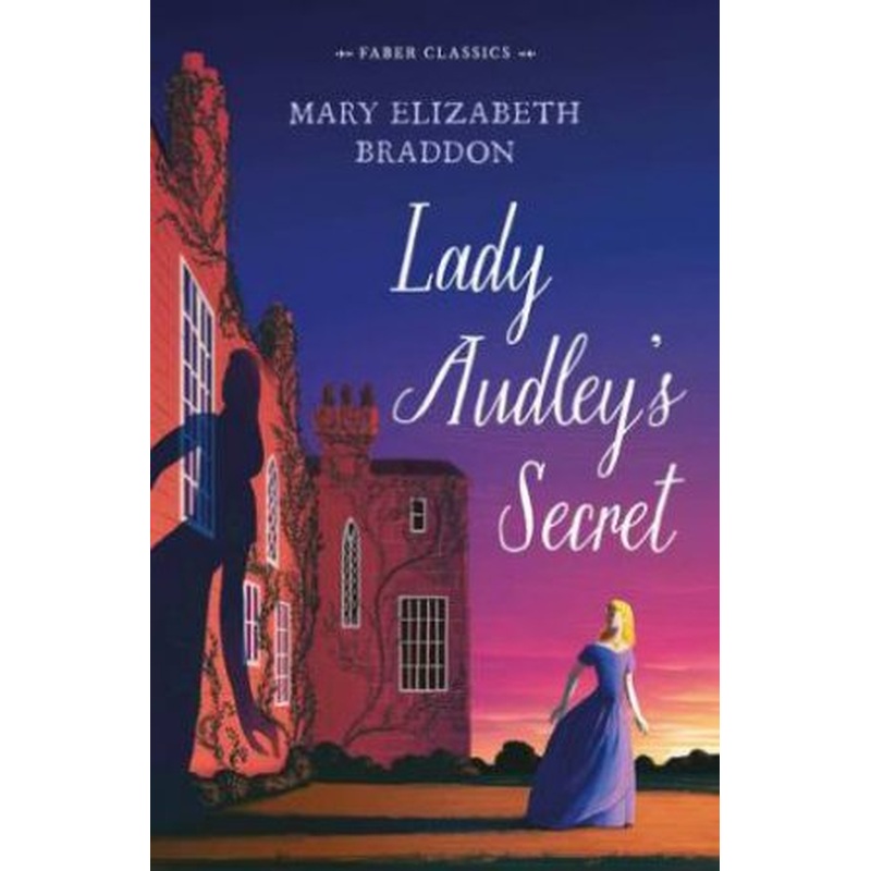 Lady Audley's Secret
