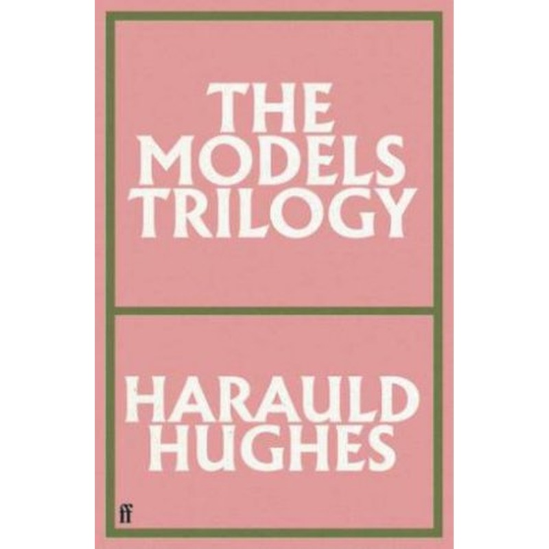The Models Trilogy