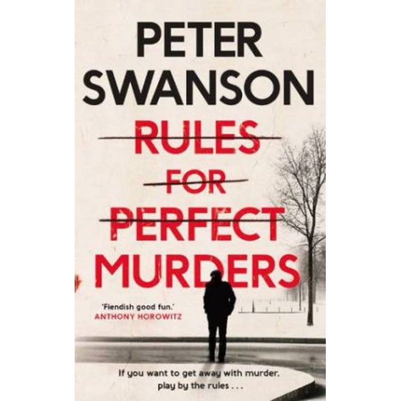 Rules For Perfect Murders