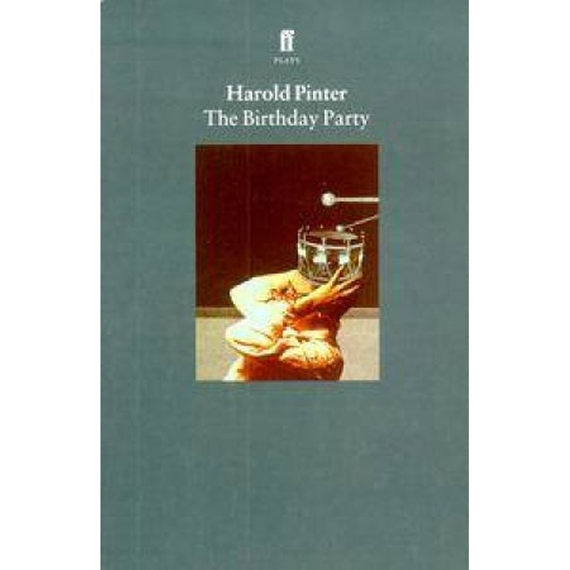 Faber Classics: The Birthday Party - Screenplay