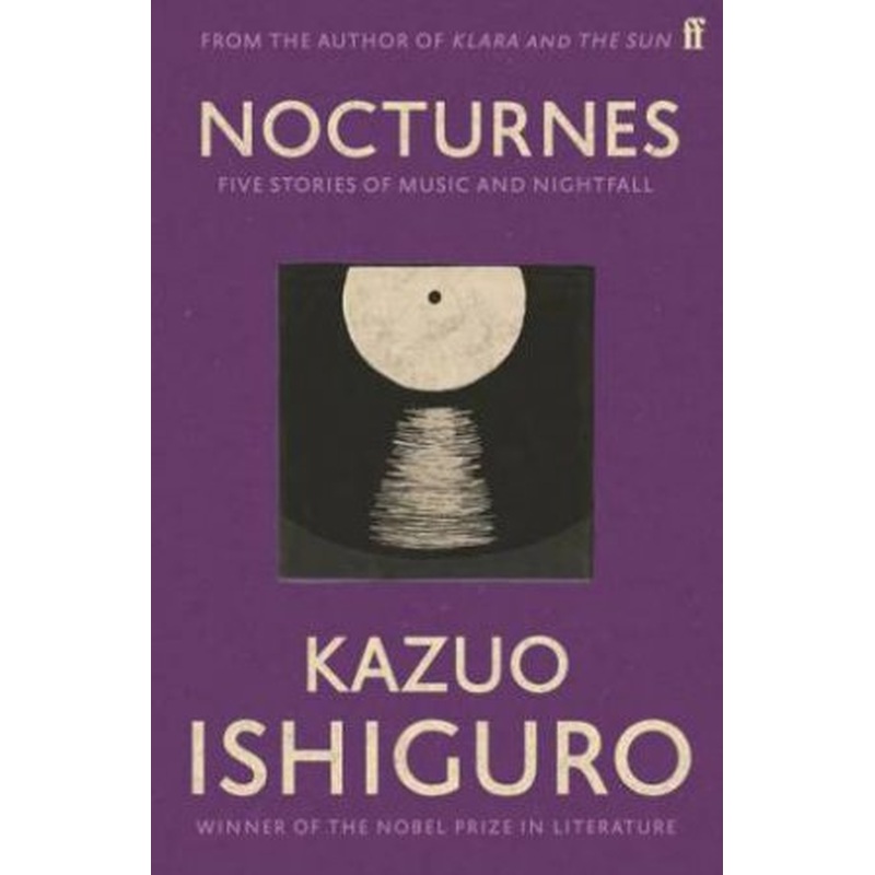 Nocturnes: Five Stories Of Music And Nightfall