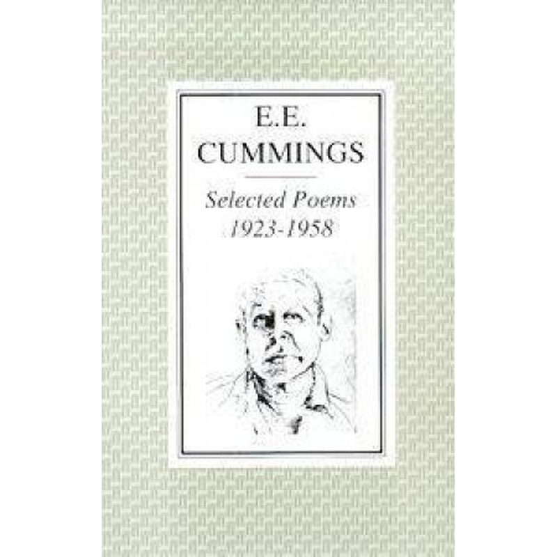 Selected Poems 1923-1958: E e cummings