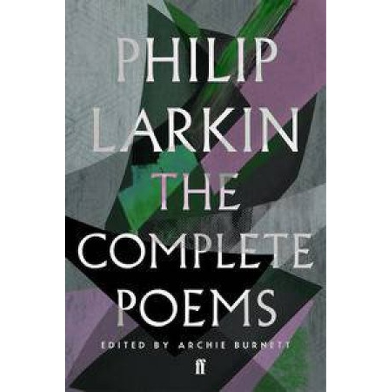 The Complete Poems of Philip Larkin