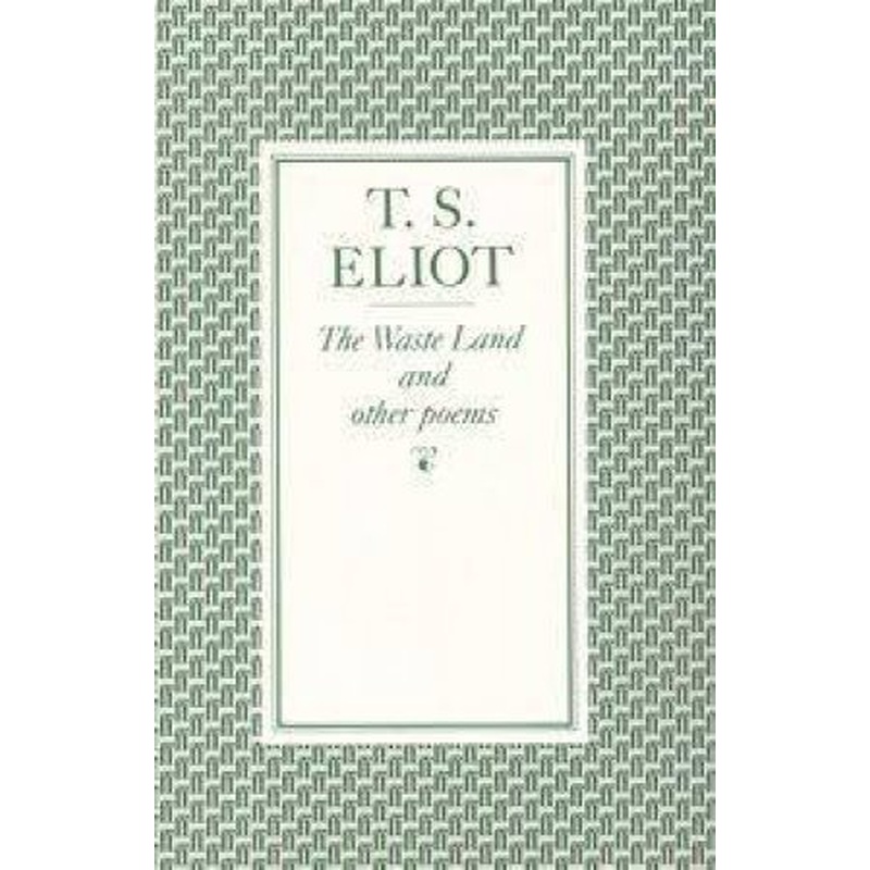 Waste Land & Other Poems