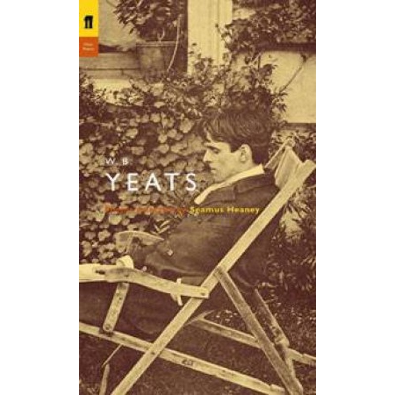 Yeats: Poetry Selected by Seamus Heaney