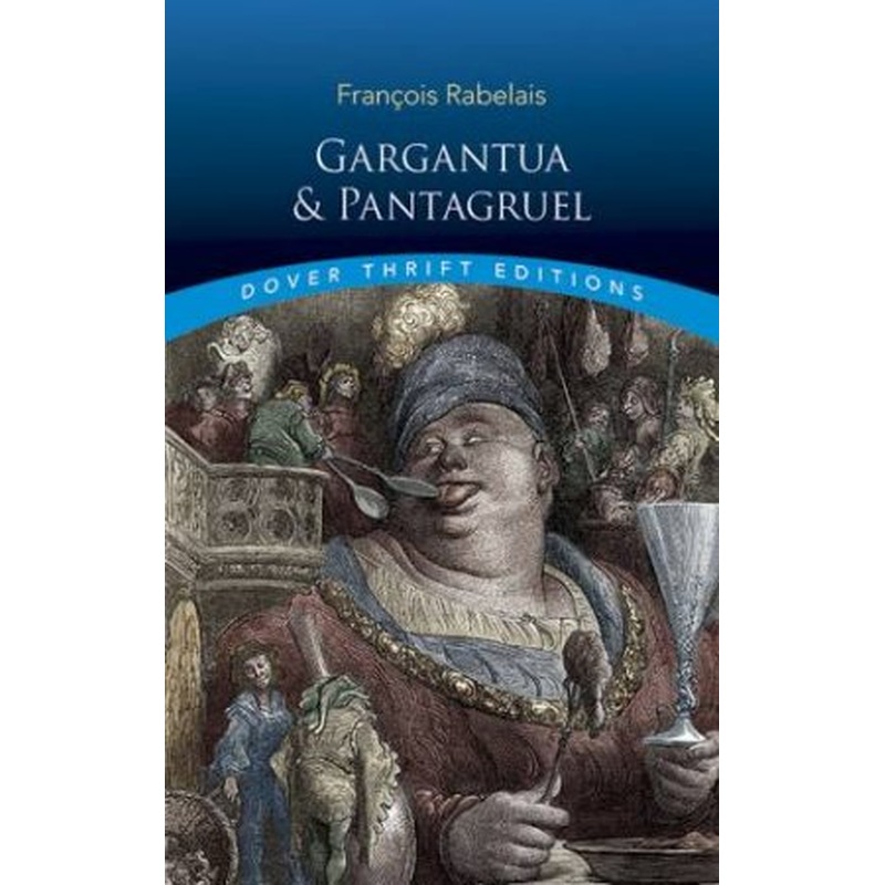 Gargantua And Pantagruel