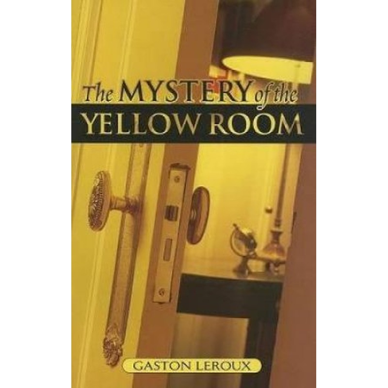 Mystery of the Yellow Room