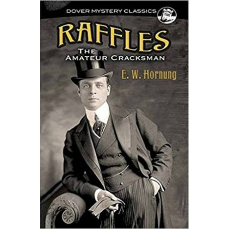 Raffles: The Amateur Cracksman