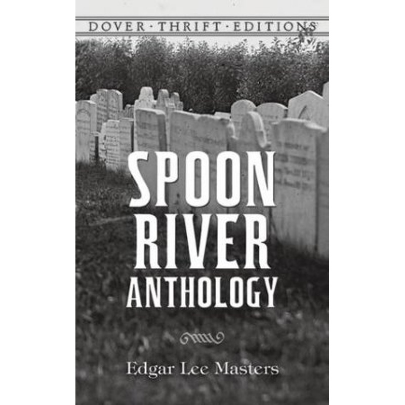 Spoon River Anthology