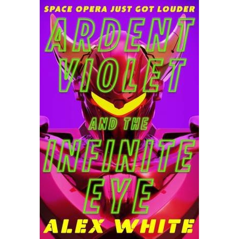 Ardent Violet and the Infinite Eye