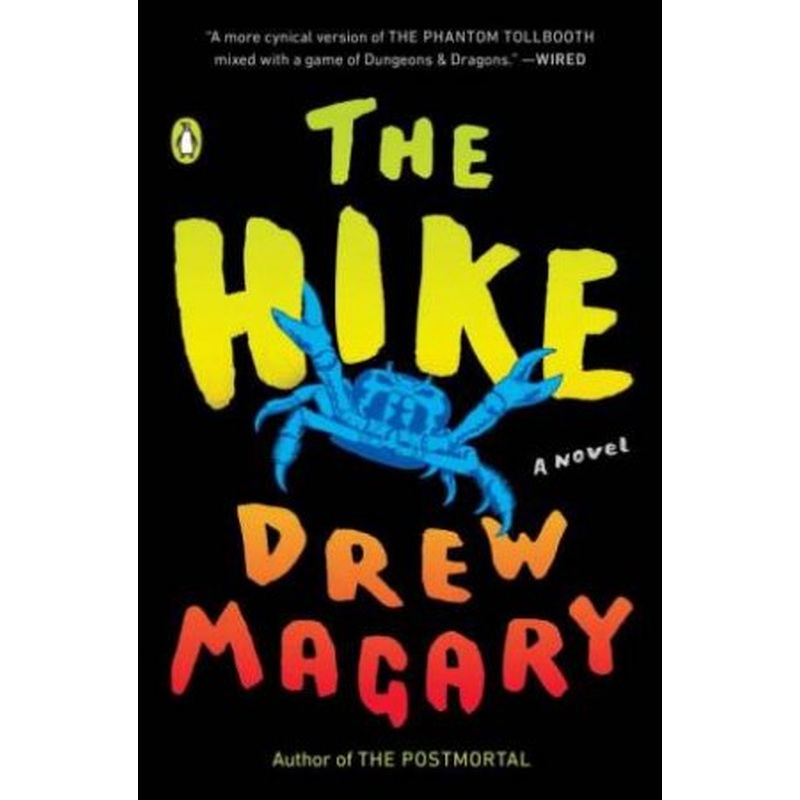 Hike: A Novel The