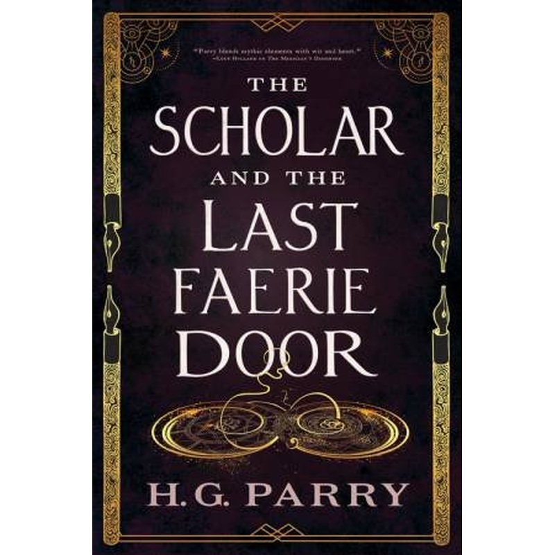 The Scholar and the Last Faerie Door