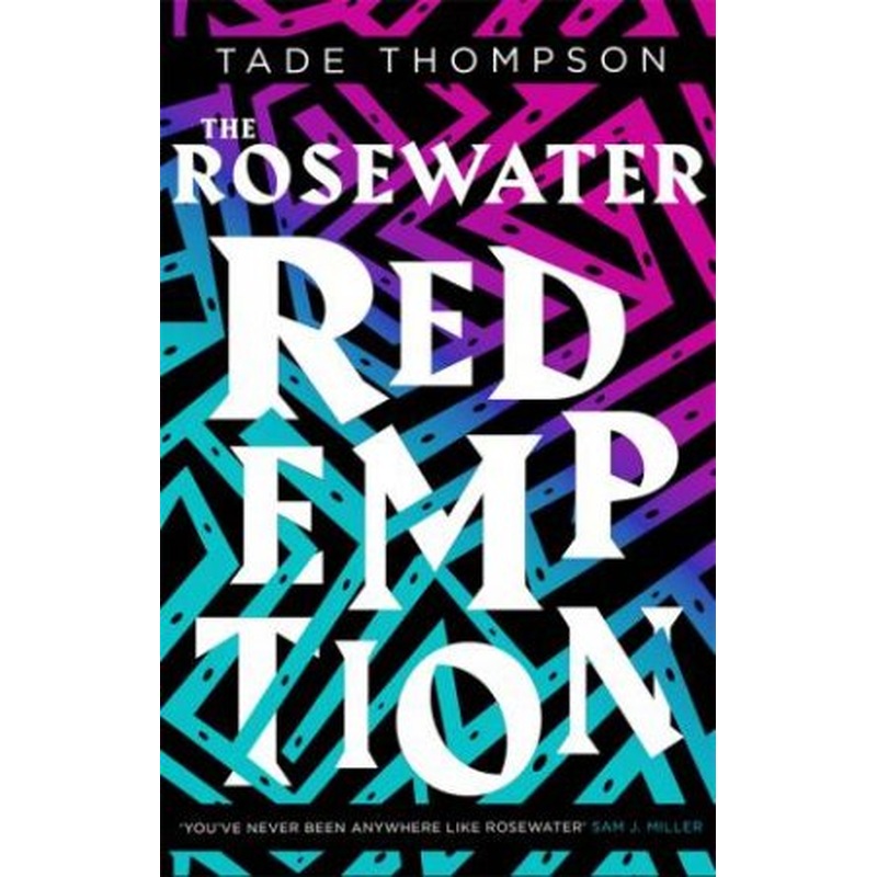 The Rosewater Redemption