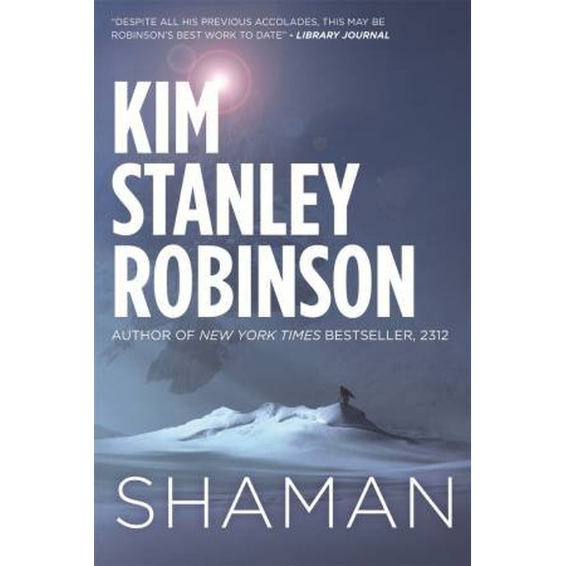 Shaman: A novel Of The Ice Age