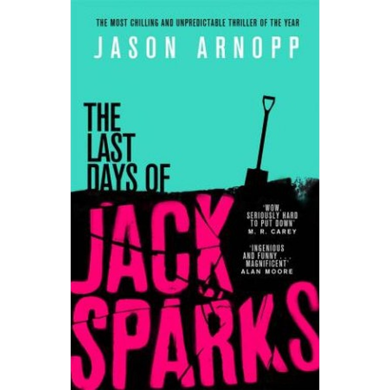 The Last Days Of Jack Sparks
