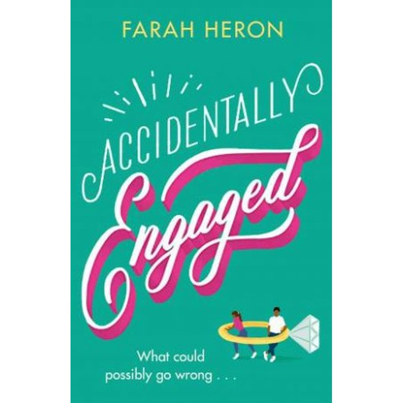Accidentally Engaged