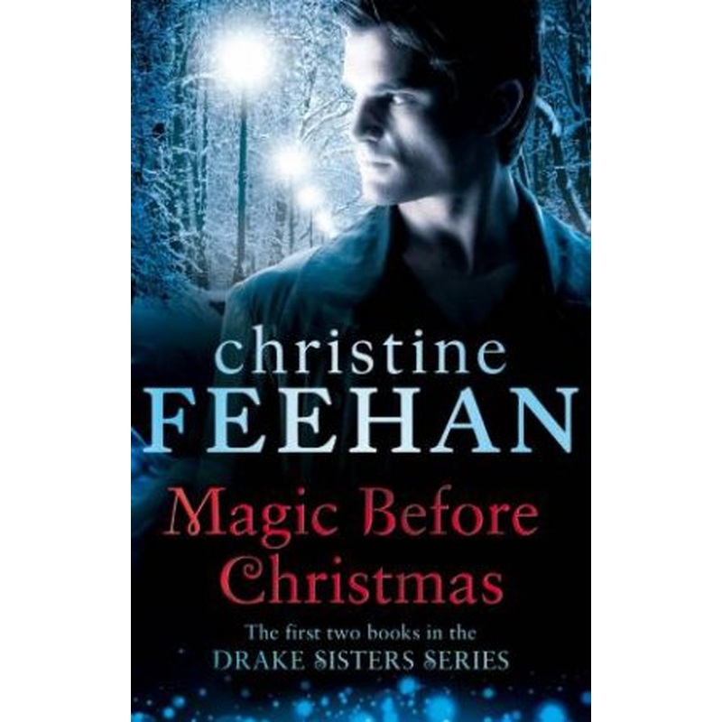 Drake Sisters Omnibus: Magic Before Christmas