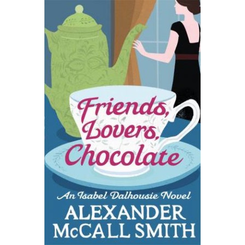 Friends, Lovers, Chocolate