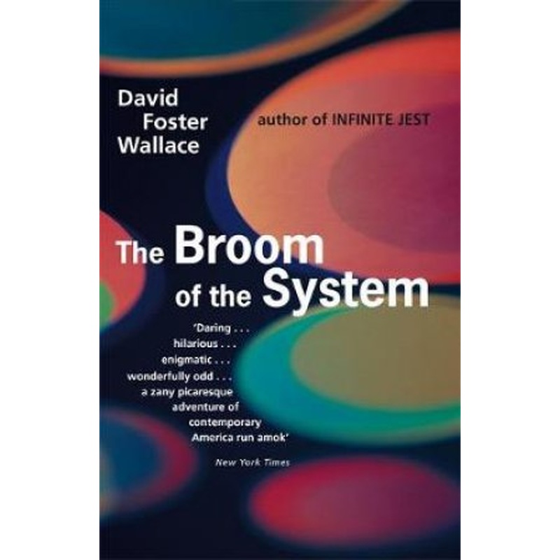 The Broom of the System