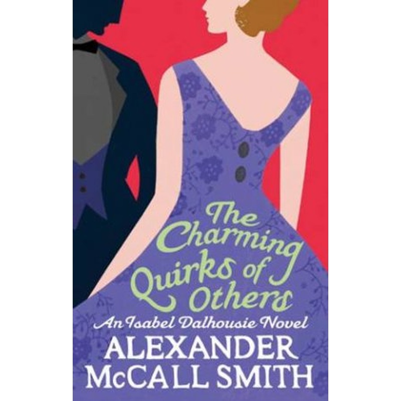 The Charming Quirks of Others