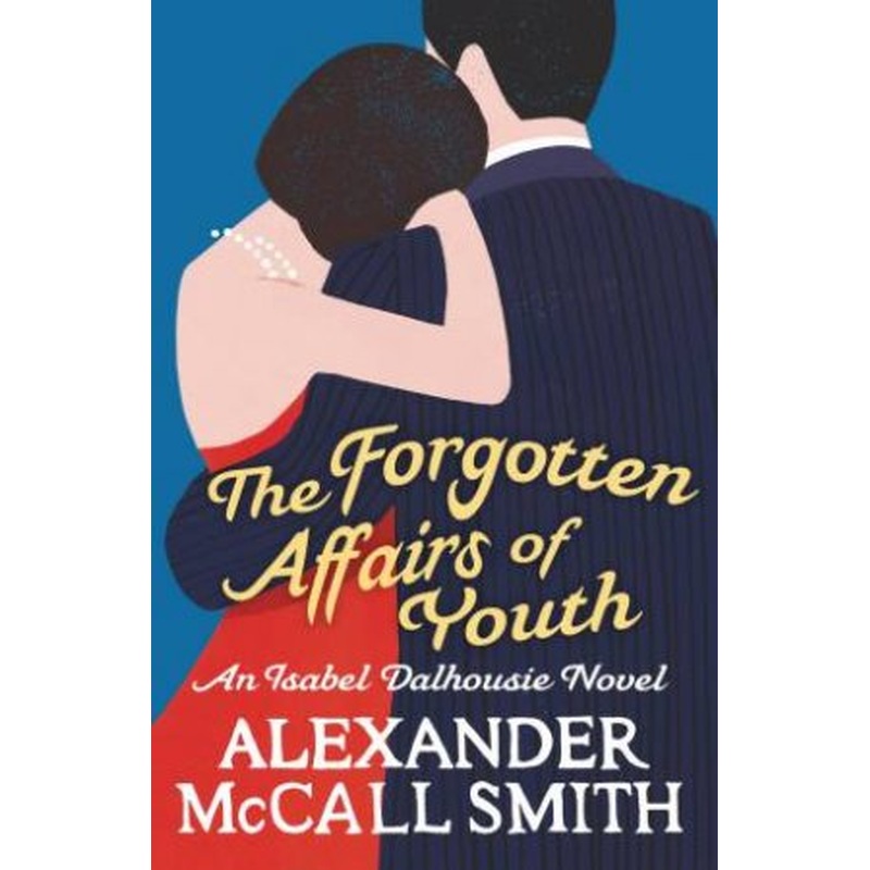 The Forgotten Affairs Of Youth