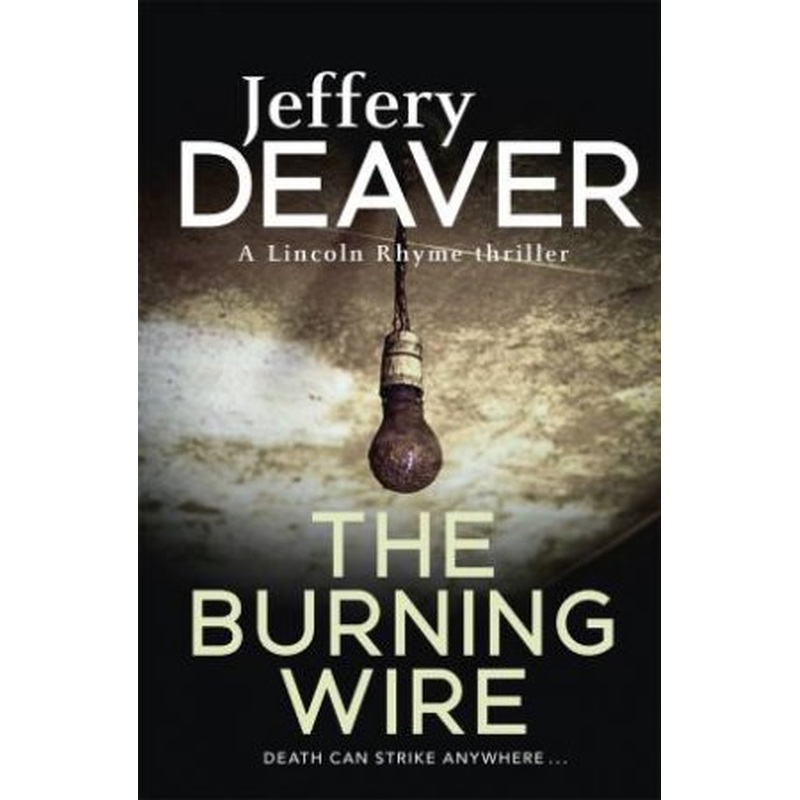 The Burning Wire