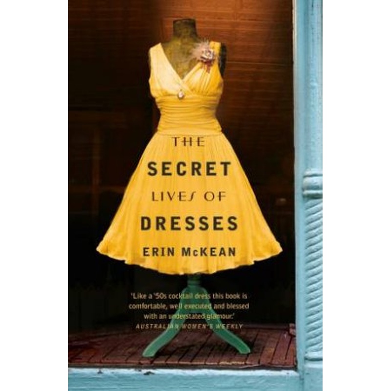 The Secret Lives of Dresses