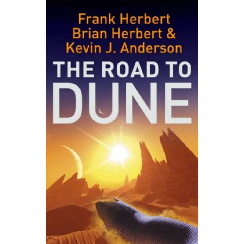The Road To Dune